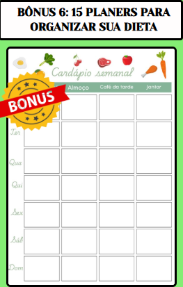Bônus 6: 15 planners para organizar sua dieta
